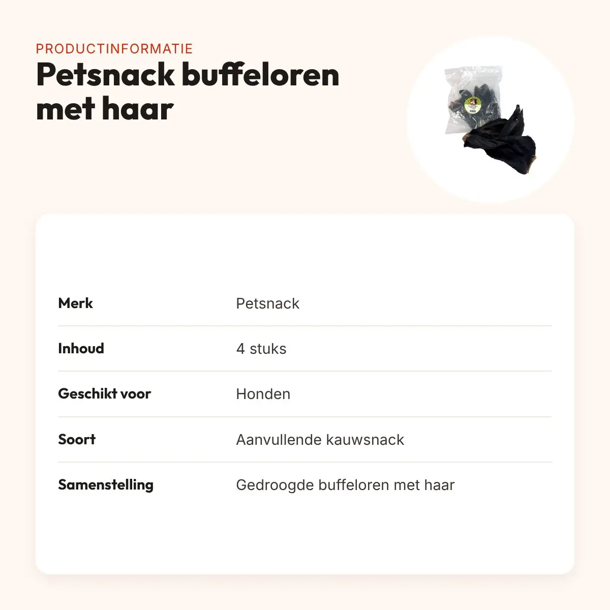 Petsnack buffeloren met haar 4 stuks – kauwsnack voor honden – productinformatie