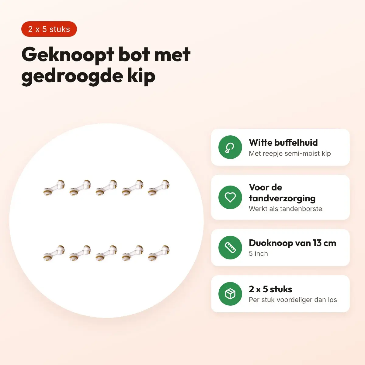 Petsnack duoknoop buffelhuid met kip 5 inch (13 cm) – multipack 2 x 5 stuks – voordelen