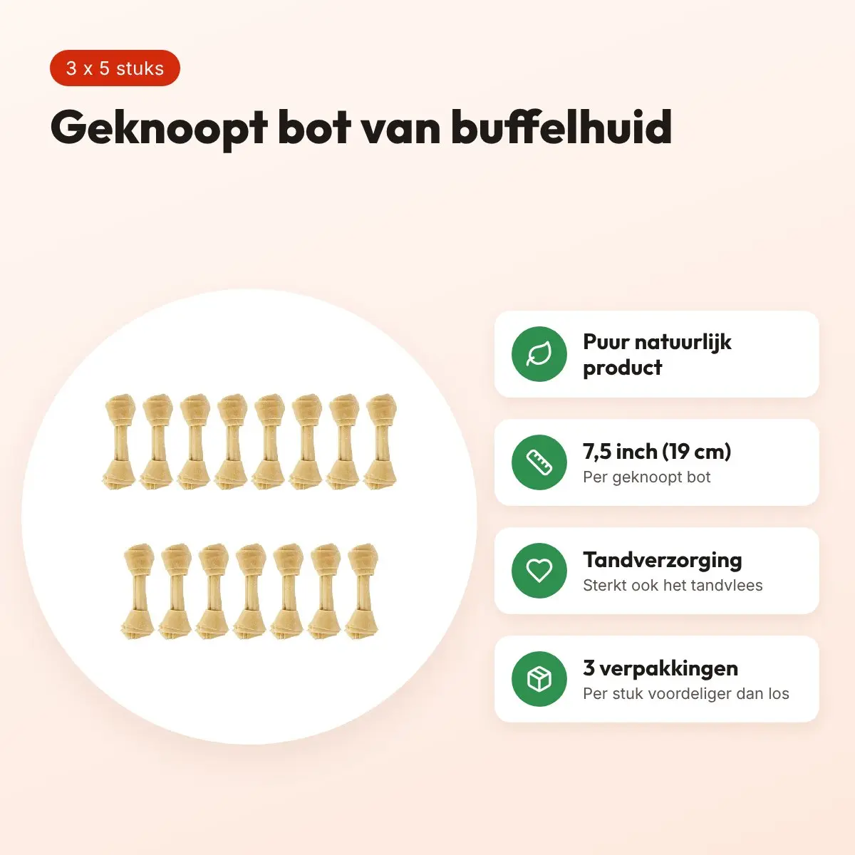 Petsnack geknoopt bot buffelhuid 7,5 inch (19 cm) – multipack 3 x 5 stuks – voordelen