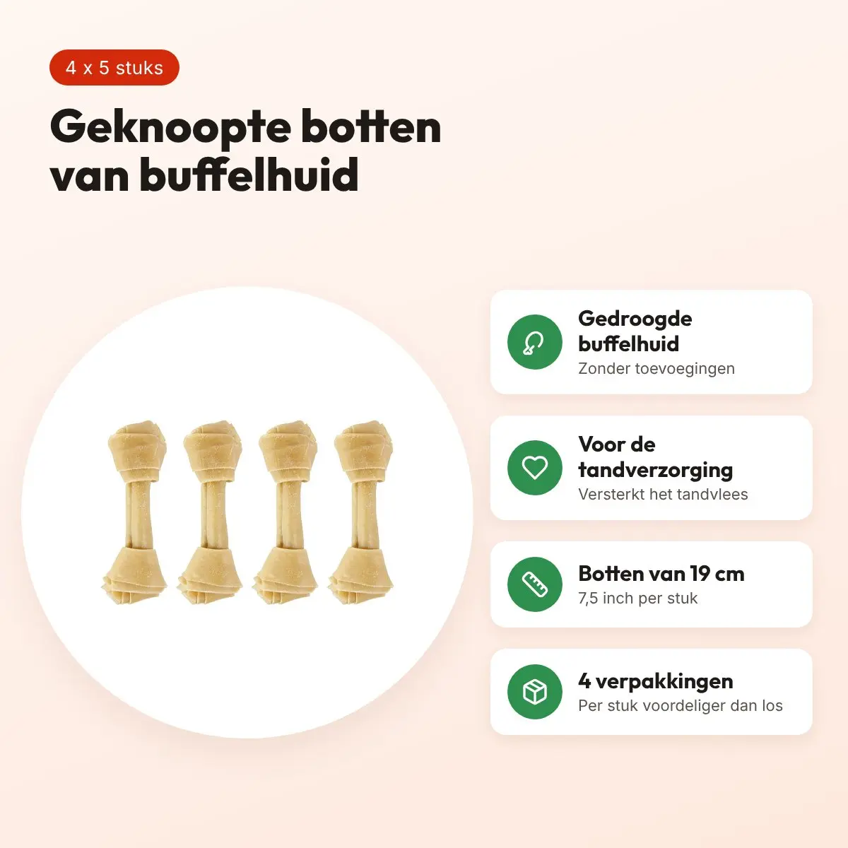 Petsnack geknoopt bot buffelhuid 7,5 inch (19 cm) – multipack 4 x 5 stuks – voordelen