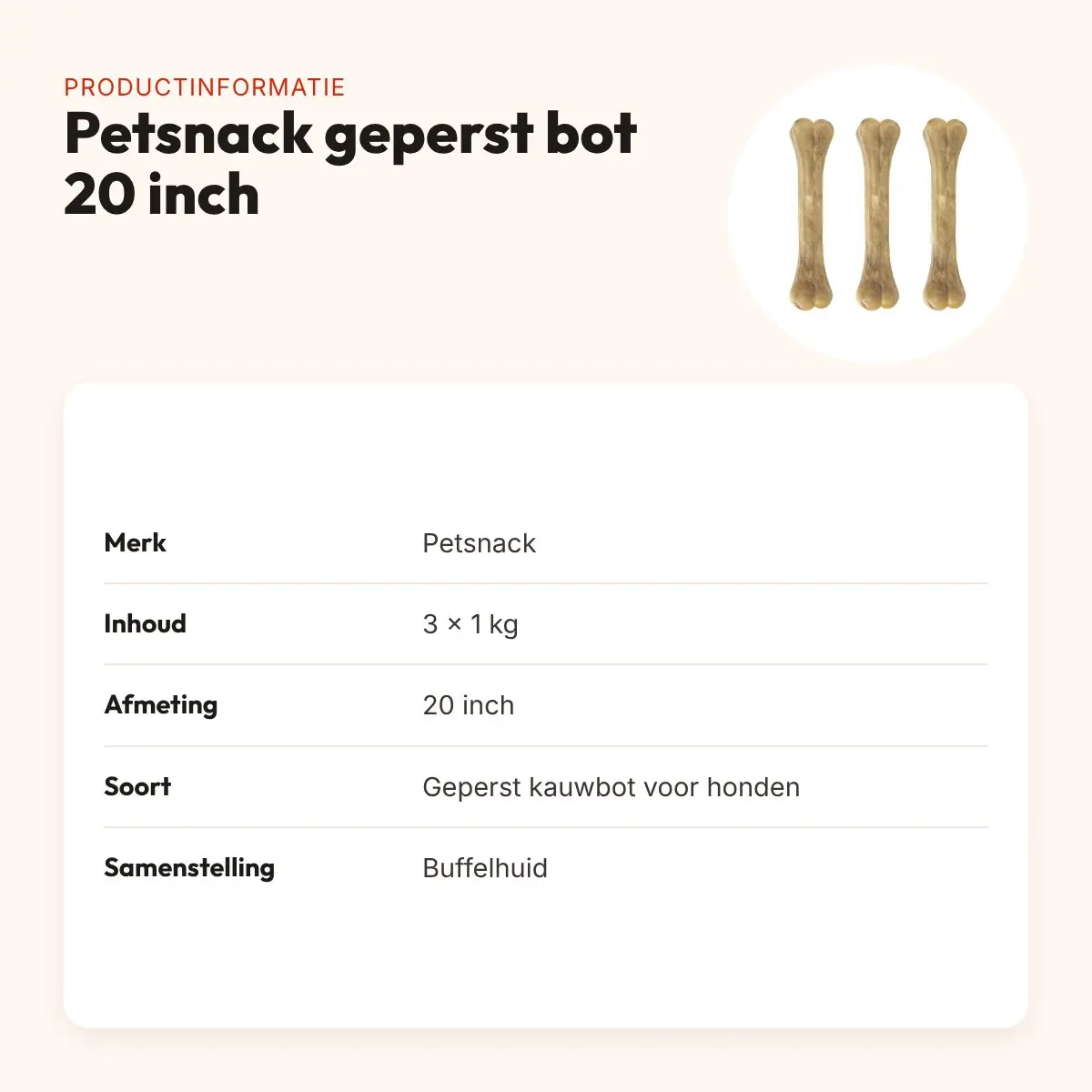Petsnack geperst bot buffelhuid 20 inch 1 kg – multipack 3 stuks – productinformatie