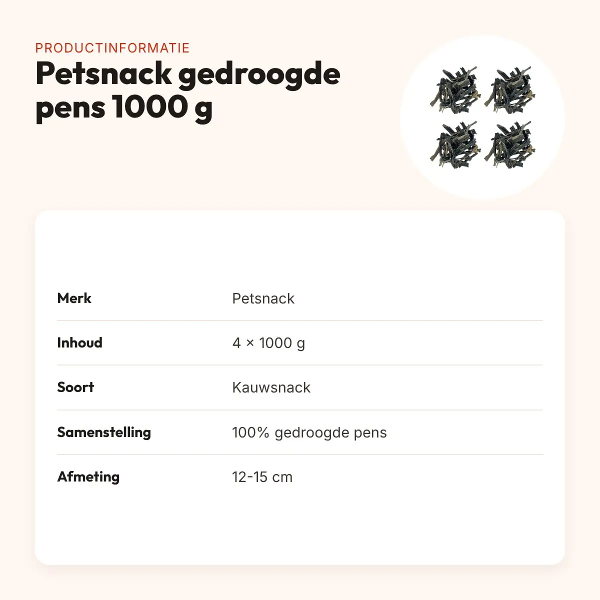 Petsnack hondensnack gedroogde pens 12-15 cm 1000 g – multipack 4 stuks – productinformatie