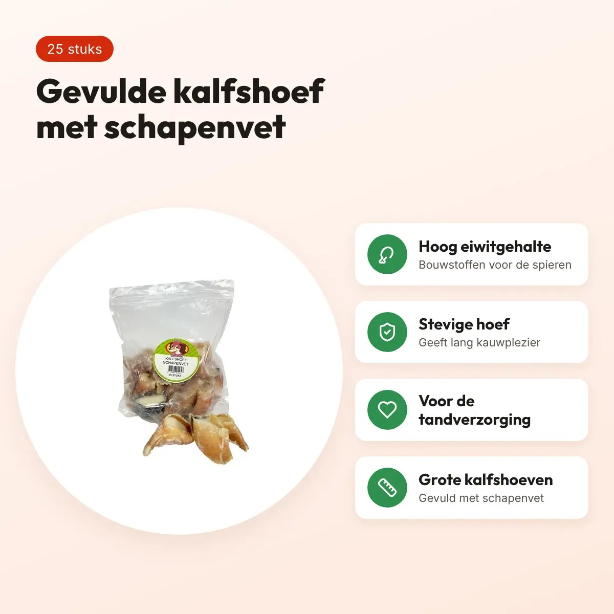 Petsnack kalfshoef met schapenvet groot 25 stuks – hondensnack – voordelen