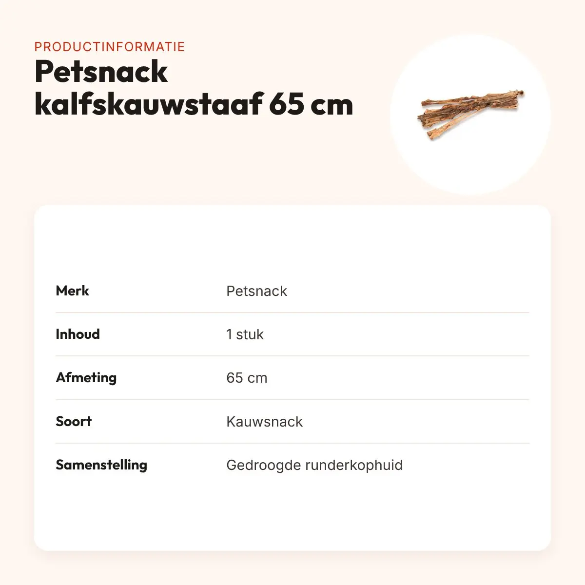 Petsnack kalfskauwstaaf 65 cm – gedroogde runderkophuid – productinformatie