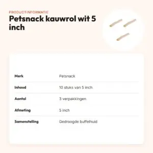 Petsnack kauwsnack rol wit buffelhuid 5 inch – multipack 3 x 10 stuks – productinformatie