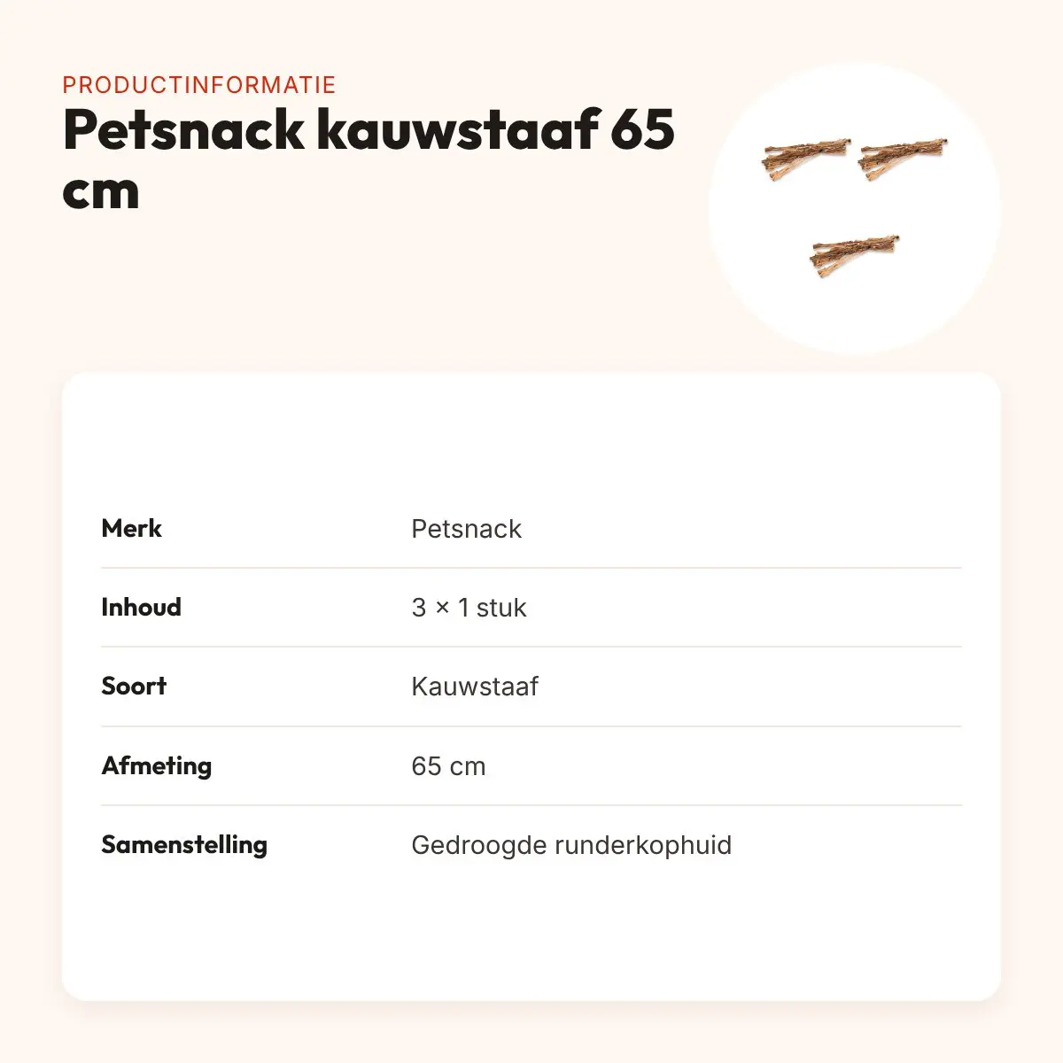 Petsnack kauwstaaf runderkophuid 65 cm – multipack 3 stuks – productinformatie