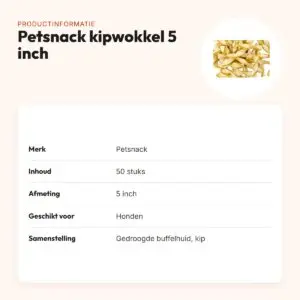 Petsnack kipwokkel 5 inch – buffelhuid met kip, 50 stuks – productinformatie