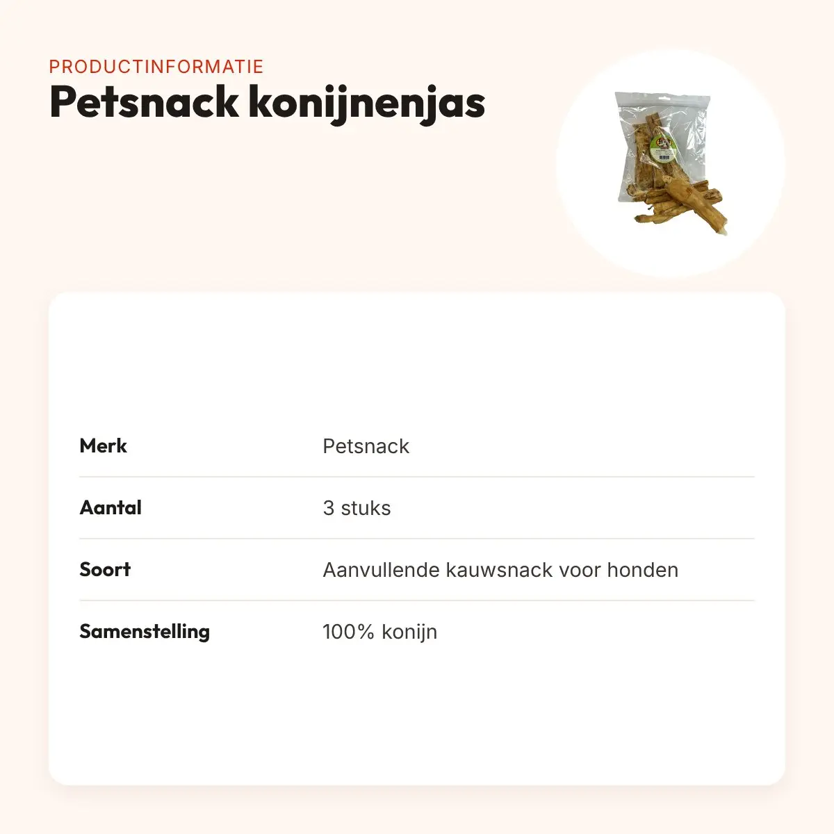 Petsnack konijnenjas 3 stuks – hondensnack van 100% konijn – productinformatie