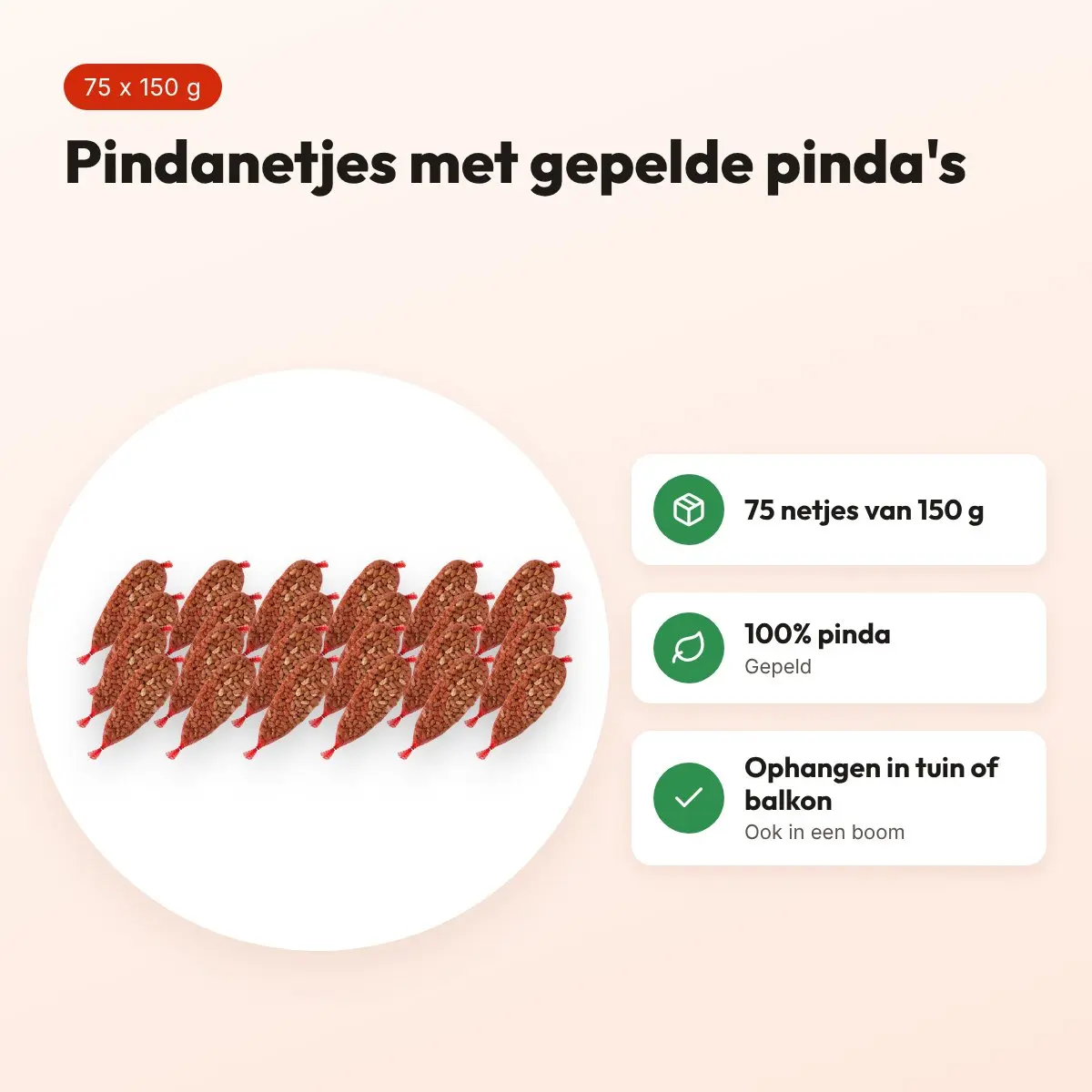 Pindanetjes voor vogels 75 x 150 g – gepelde pinda's – voordelen