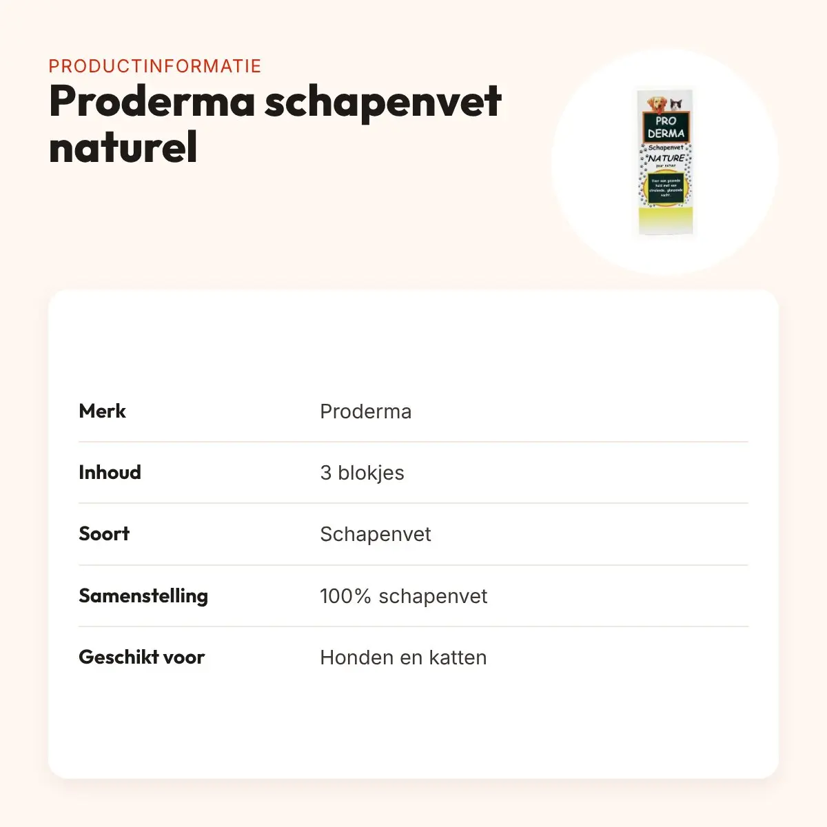 Proderma schapenvet naturel 3 stuks – blokjes voor hond en kat – productinformatie