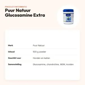 Puur Natuur Glucosamine Extra Compleet 500 g – poeder voor hond en kat – productinformatie