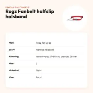 Rogz for Dogs Fanbelt halfslip halsband rood 20 mm – L, 37-56 cm – productinformatie