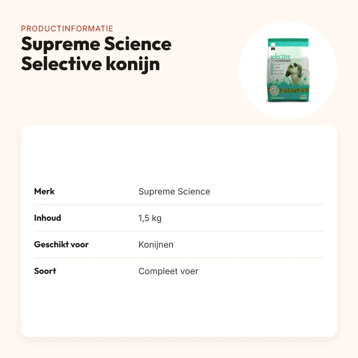 Supreme Science Selective konijnenvoer 1,5 kg – 25% vezels – productinformatie