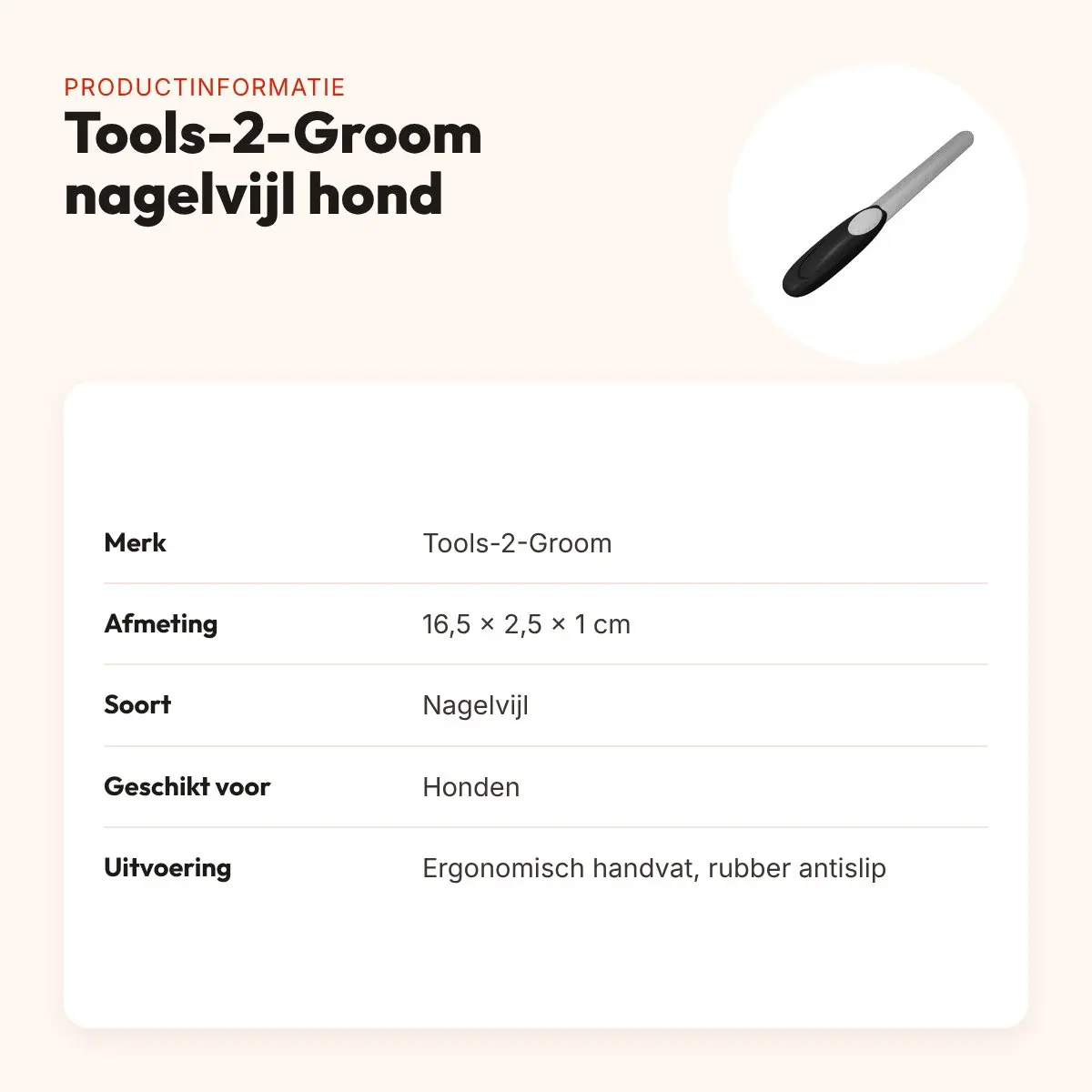 Tools-2-Groom nagelvijl voor honden 16,5 x 2,5 x 1 cm – ergonomisch – productinformatie