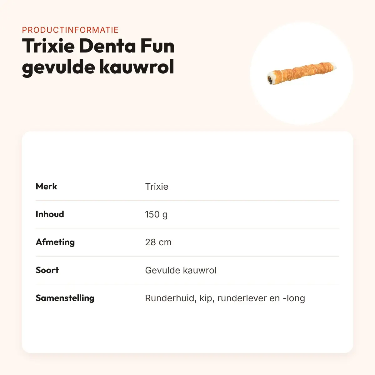 Trixie Denta Fun kauwrol gevuld met kip 28 cm – runderhuid, 150 g – productinformatie