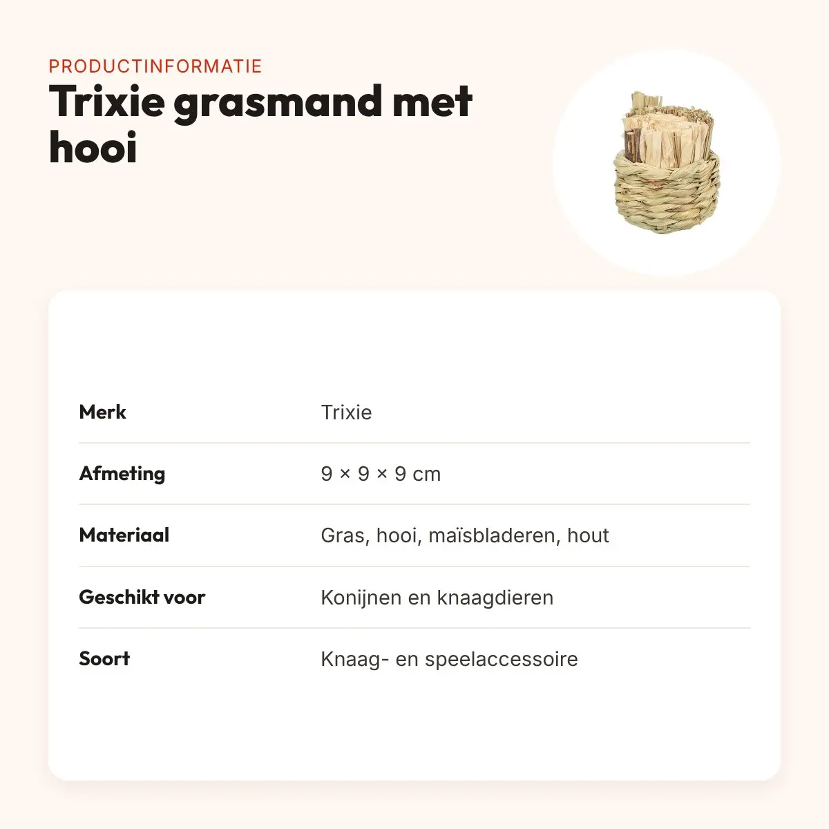 Trixie grasmand met hooi, maïsbladeren en houten stokjes 9 x 9 x 9 cm – productinformatie