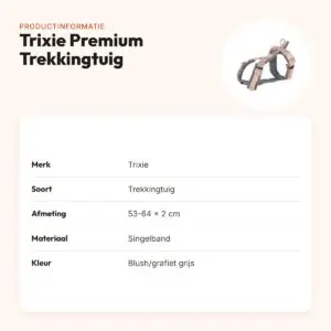 Trixie hondentuig Premium Trekking blush/grafiet grijs 53-64 x 2 cm – productinformatie