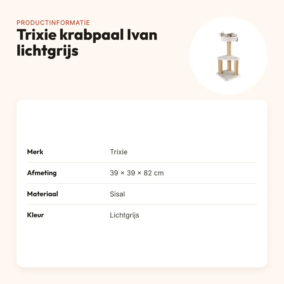 Trixie krabpaal Ivan lichtgrijs 39 x 39 x 82 cm – met ligmand – productinformatie