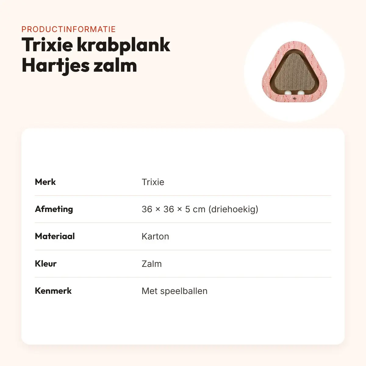 Trixie krabplank Hartjes met ballen zalm driehoekig 36 x 36 x 5 cm – productinformatie