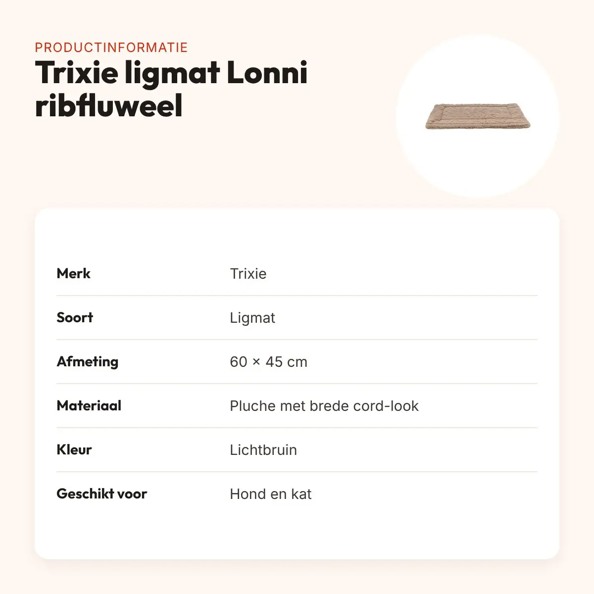 Trixie ligmat Lonni ribfluweel lichtbruin 60 x 45 cm – voor hond en kat – productinformatie