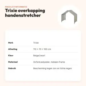 Trixie overkapping voor hondenstretcher beige/zwart 110 x 70 x 100 cm – productinformatie