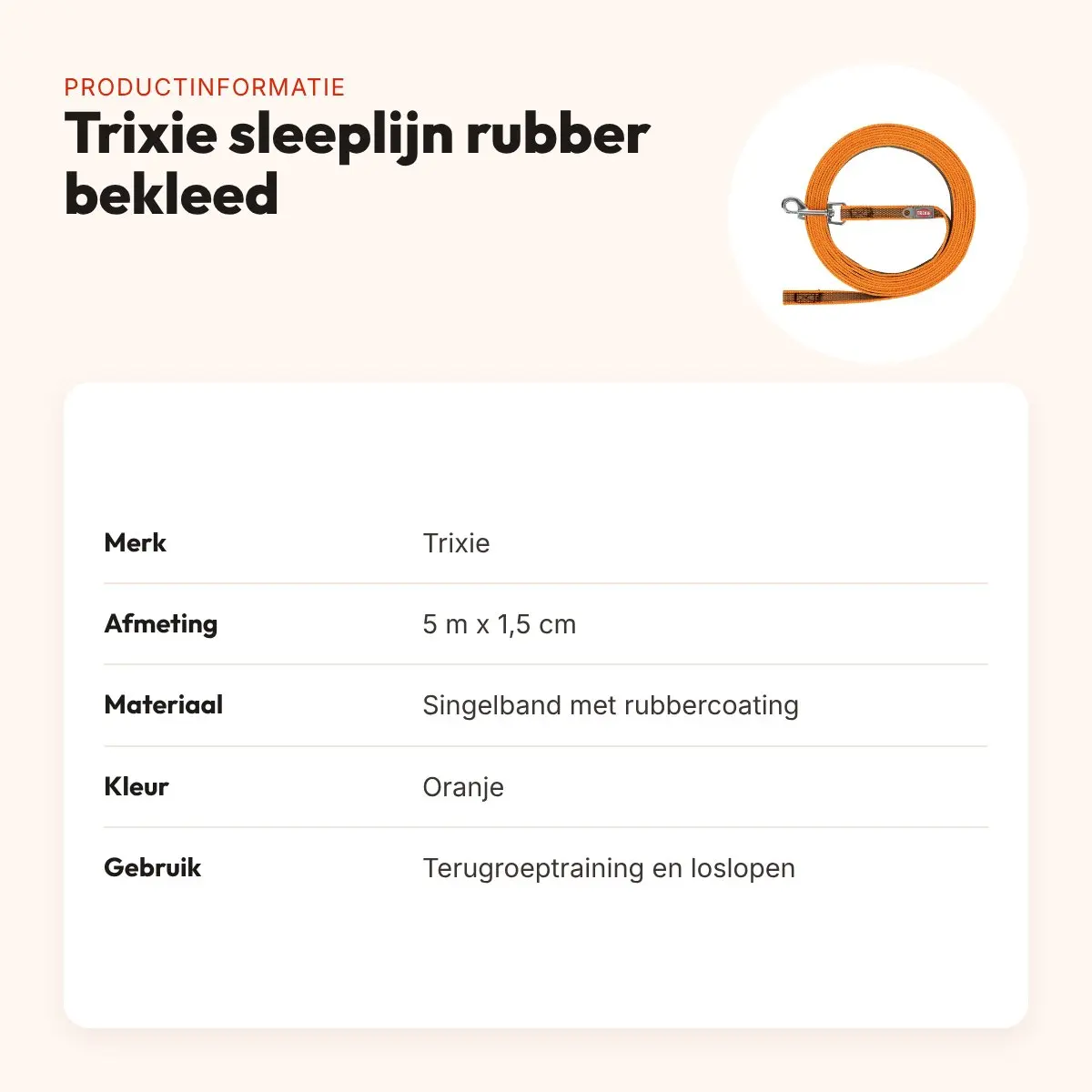 Trixie sleeplijn rubber bekleed oranje 5 m x 1,5 cm – zonder handlus – productinformatie