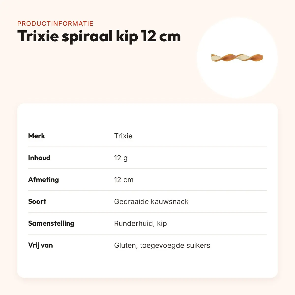 Trixie spiraal kauwsnack kip 12 cm – runderhuid, 12 g – productinformatie