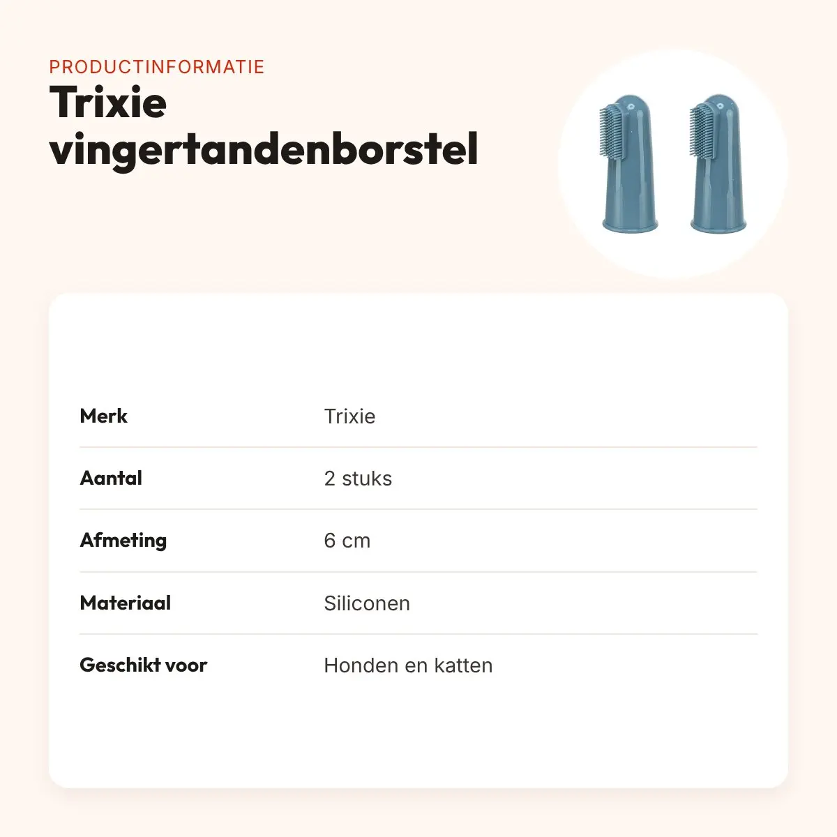 Trixie vingertandenborstel siliconen 6 cm – 2 stuks, hond en kat – productinformatie