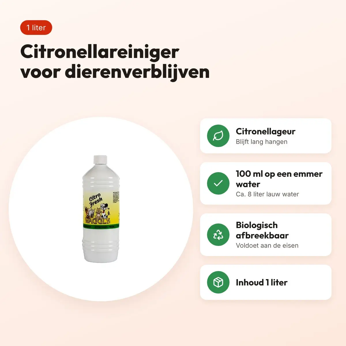 Waggly Citro Fresh citronella reiniger 1 liter – voor dierenverblijven – voordelen