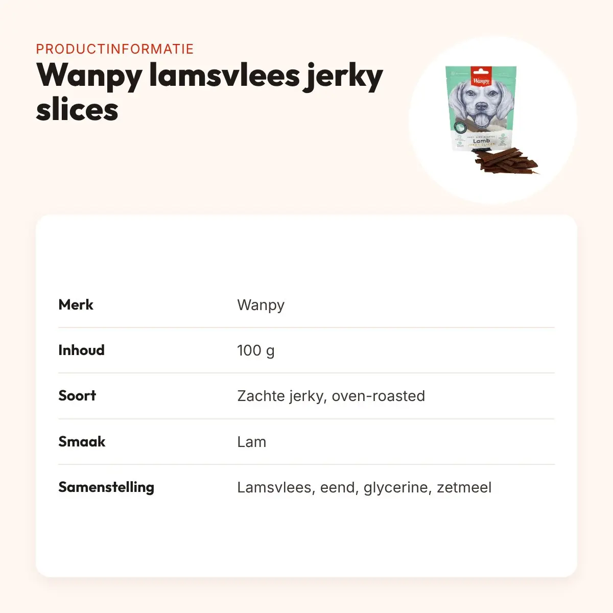 Wanpy hondensnack lamsvlees jerky slices 100 g – oven-roasted – productinformatie