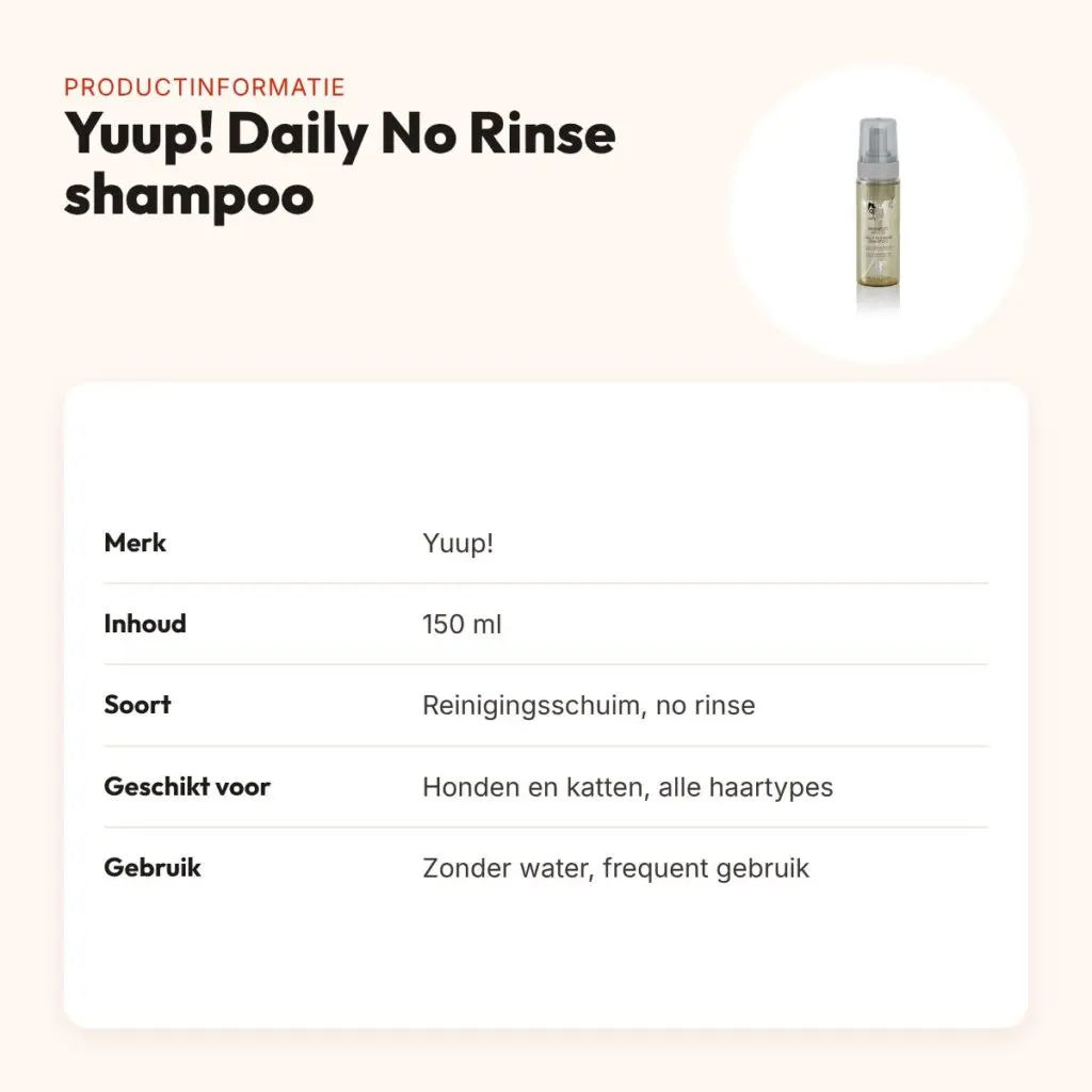 Yuup! Daily No Rinse shampoo 150 ml – reinigingsschuim voor hond en kat – productinformatie