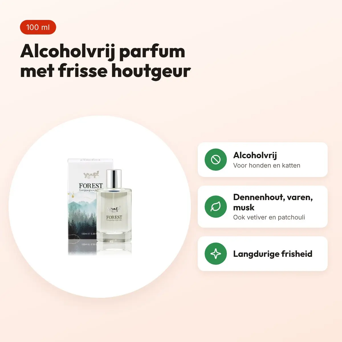 Yuup Forest parfum 100 ml – alcoholvrij, voor honden en katten – voordelen