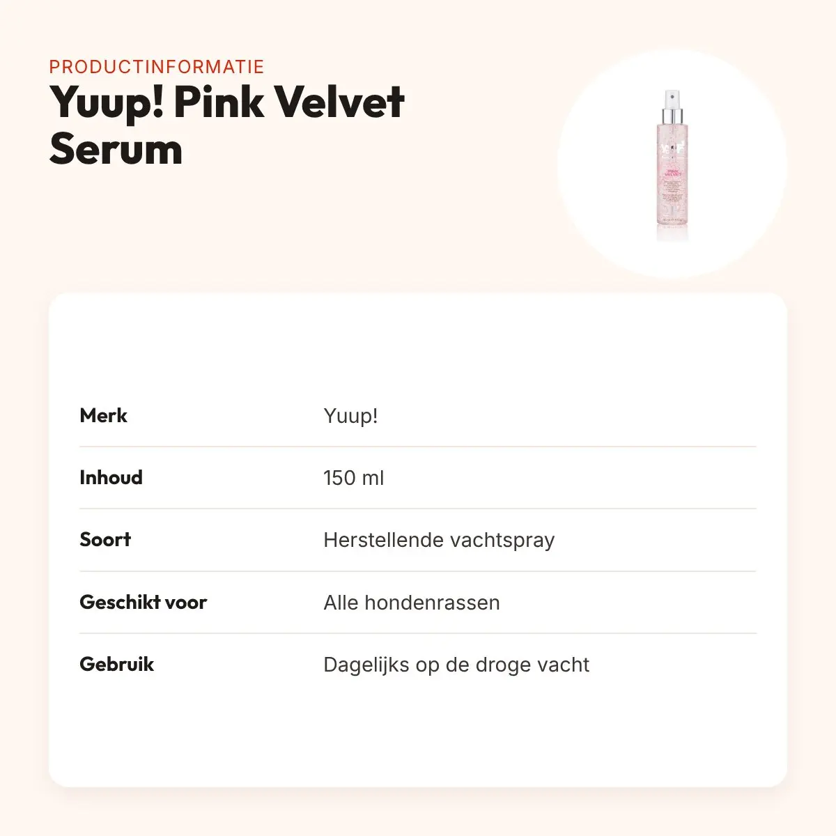 Yuup! Pink Velvet Serum 150 ml – herstellende vachtspray – productinformatie