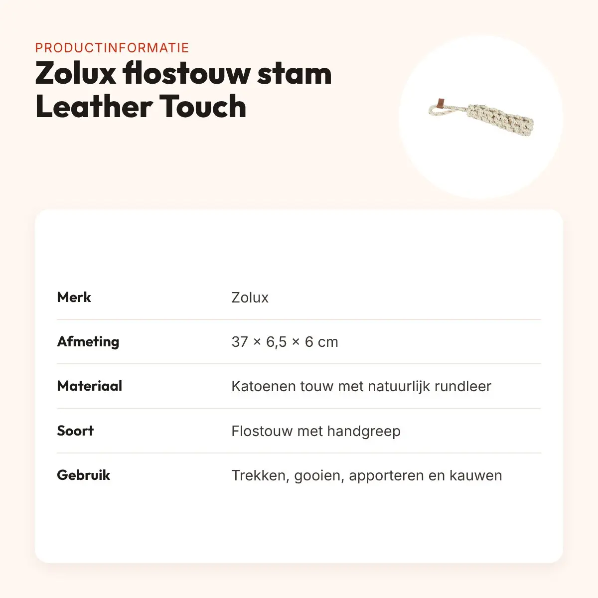 Zolux flostouw stam met greep Leather Touch 37 cm – katoen en rundleer – productinformatie