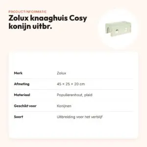 Zolux knaaghuis Cosy konijn uitbreiding hout 45 x 25 x 20 cm – productinformatie