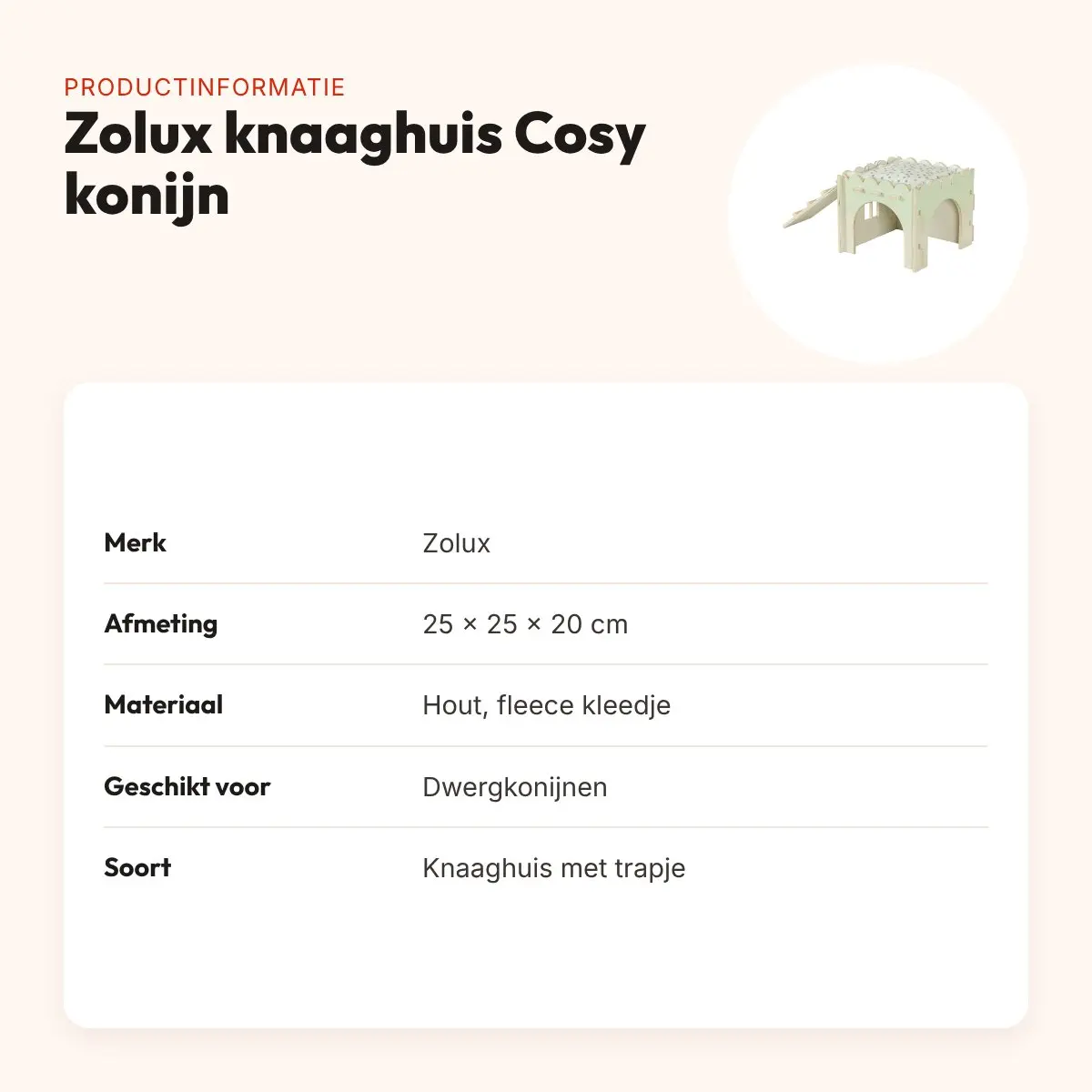 Zolux knaaghuis Cosy konijn van hout 25 x 25 x 20 cm – met trapje – productinformatie