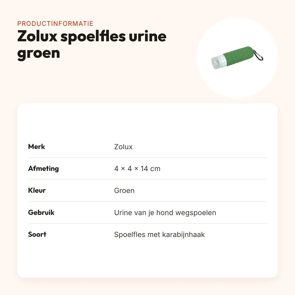 Zolux spoelfles voor hondenurine groen 4 x 4 x 14 cm – met karabijnhaak – productinformatie