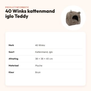 40 Winks kattenmand iglo Teddy bruin 38 x 38 x 40 cm – pluche – productinformatie