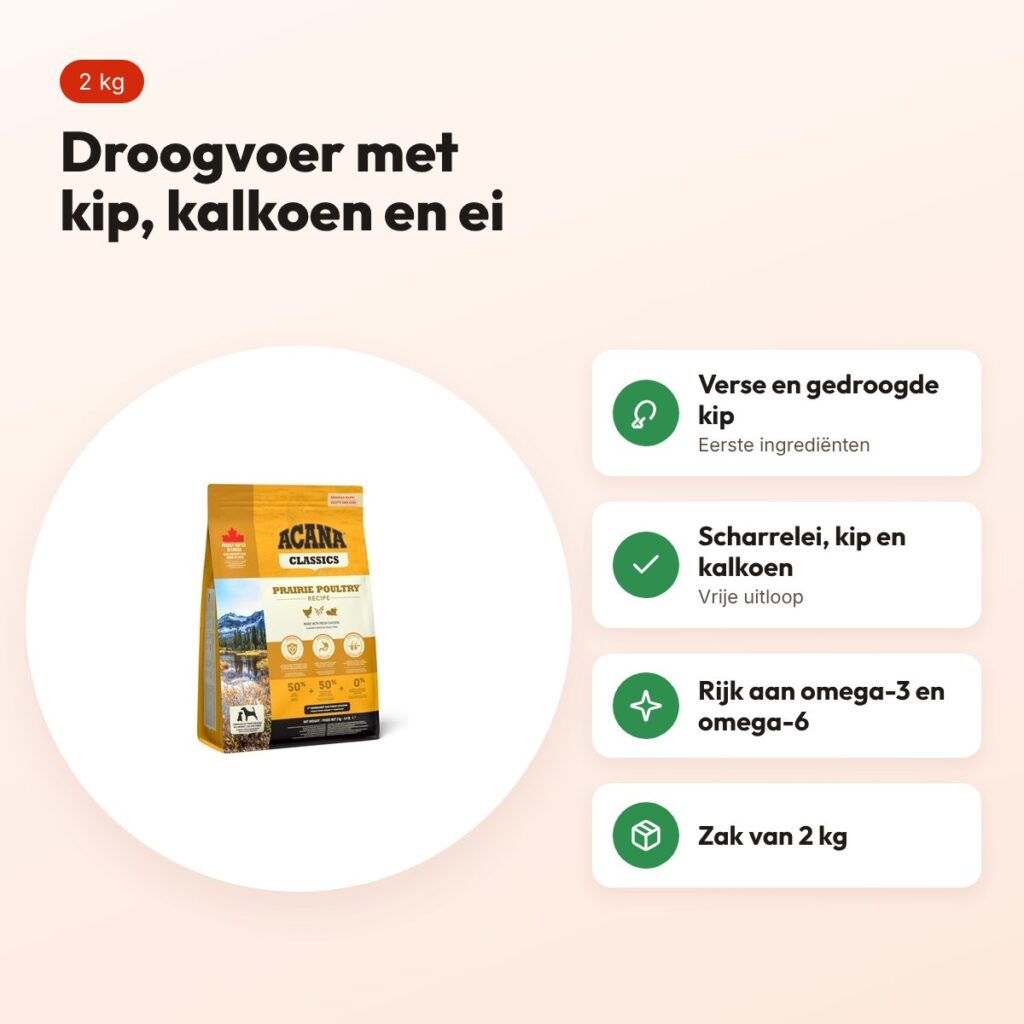 Acana Classics hondenvoer Prairie Poultry 2 kg – kip, kalkoen en ei – voordelen