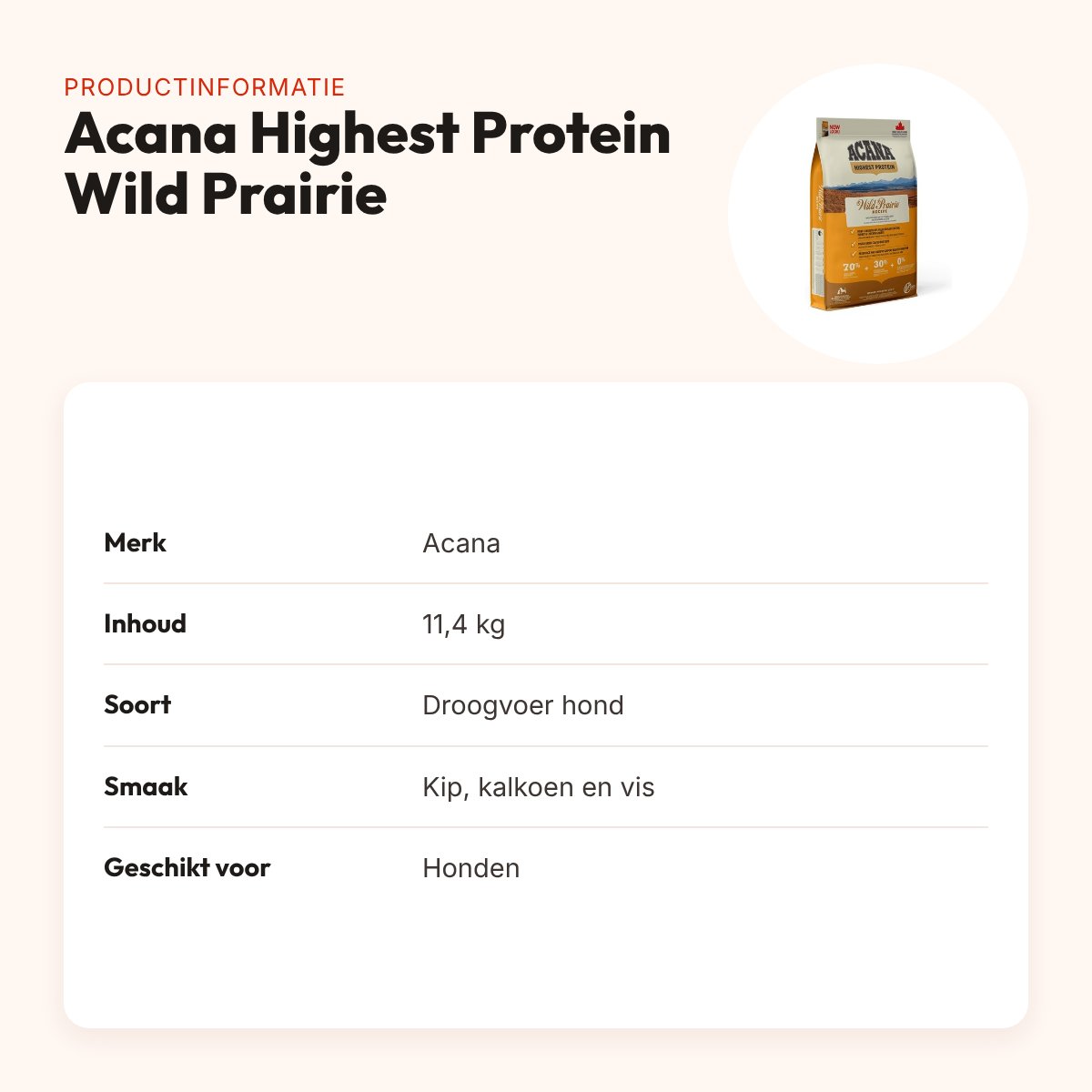 Acana Highest Protein hondenvoer Wild Prairie 11,4 kg – kip en kalkoen – productinformatie