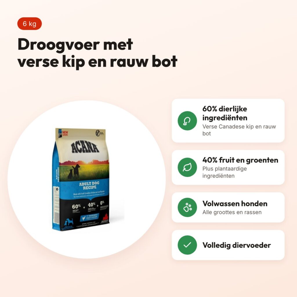 Acana hondenvoer Adult Dog 6 kg – 60% dierlijke ingrediënten – voordelen