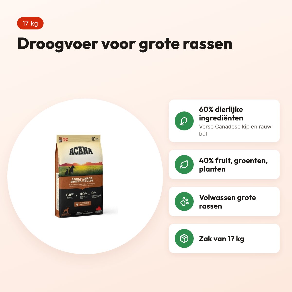 Acana hondenvoer Adult Large Breed 17 kg – kip, grote rassen – voordelen