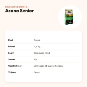 Acana hondenvoer Senior 11,4 kg – kip, graanvrij – productinformatie