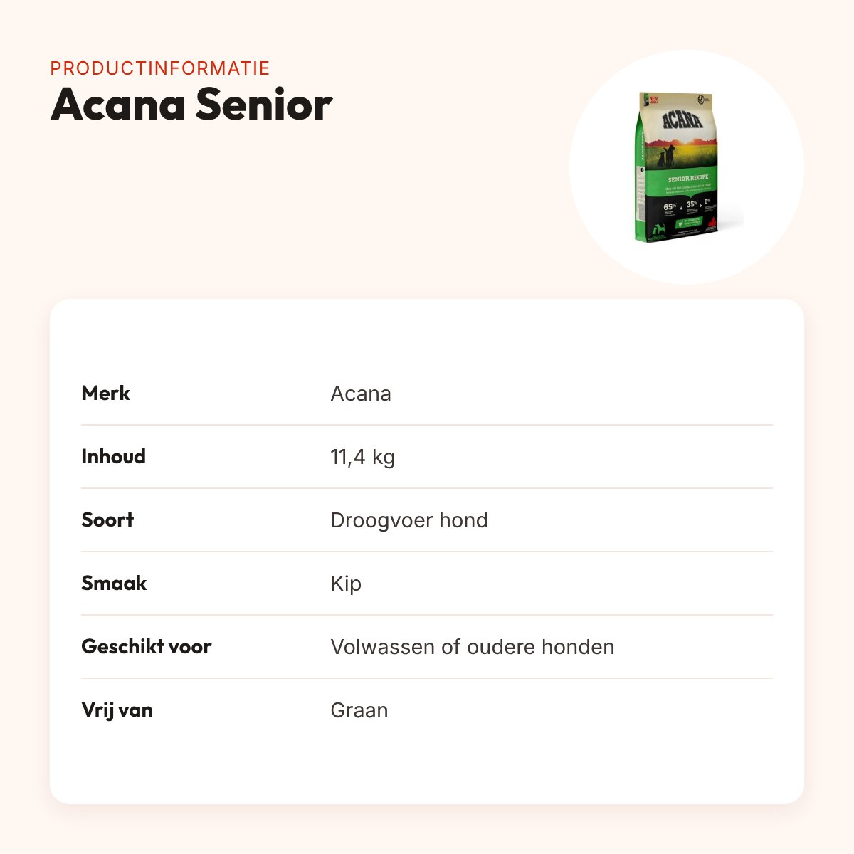 Acana hondenvoer Senior 11,4 kg – kip, graanvrij – productinformatie