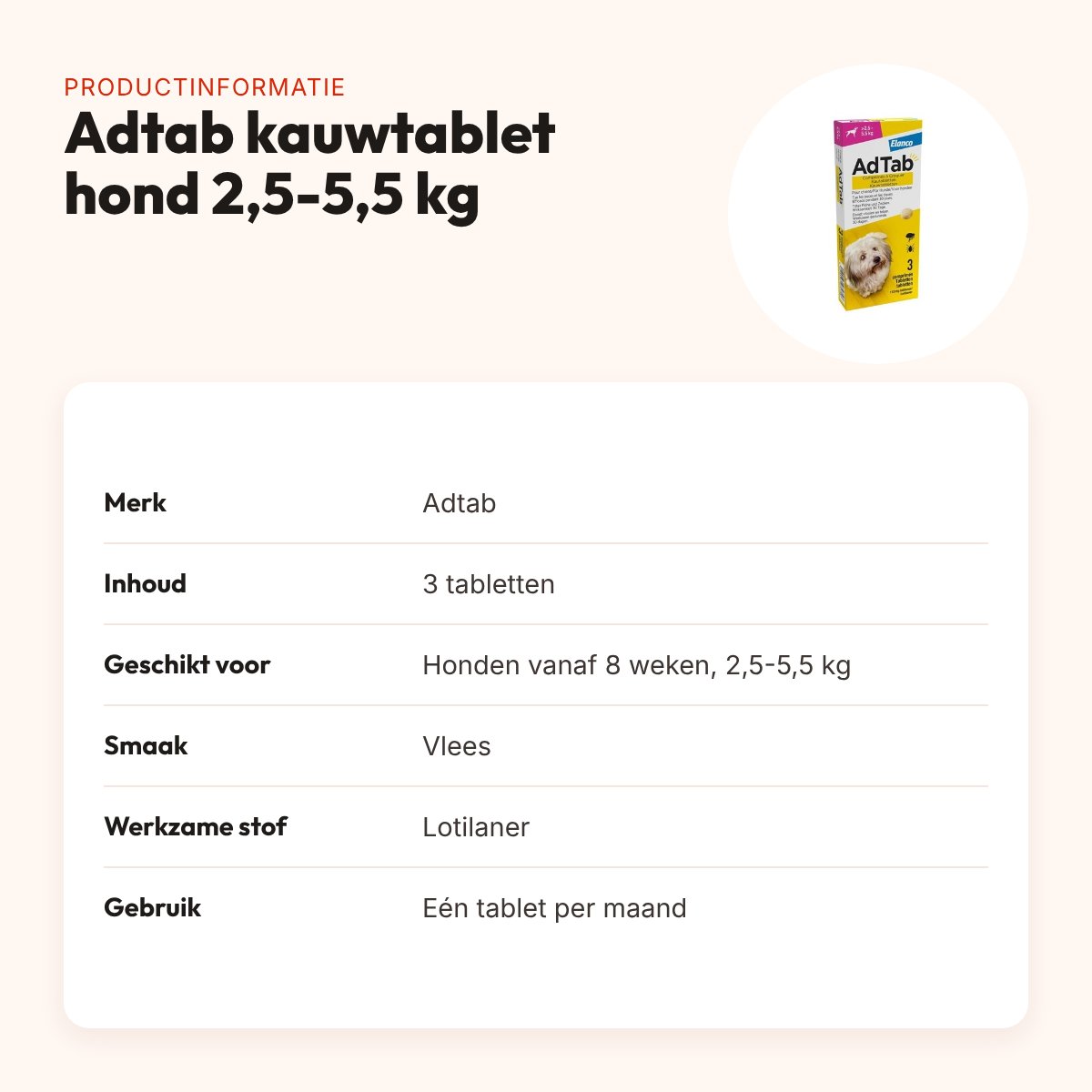 Adtab kauwtablet hond 2,5-5,5 kg vleessmaak – vlooien en teken, 3 tabletten – productinformatie