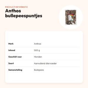 Anthos bullepeespuntjes hondensnack 500 g – 86% ruw eiwit – productinformatie