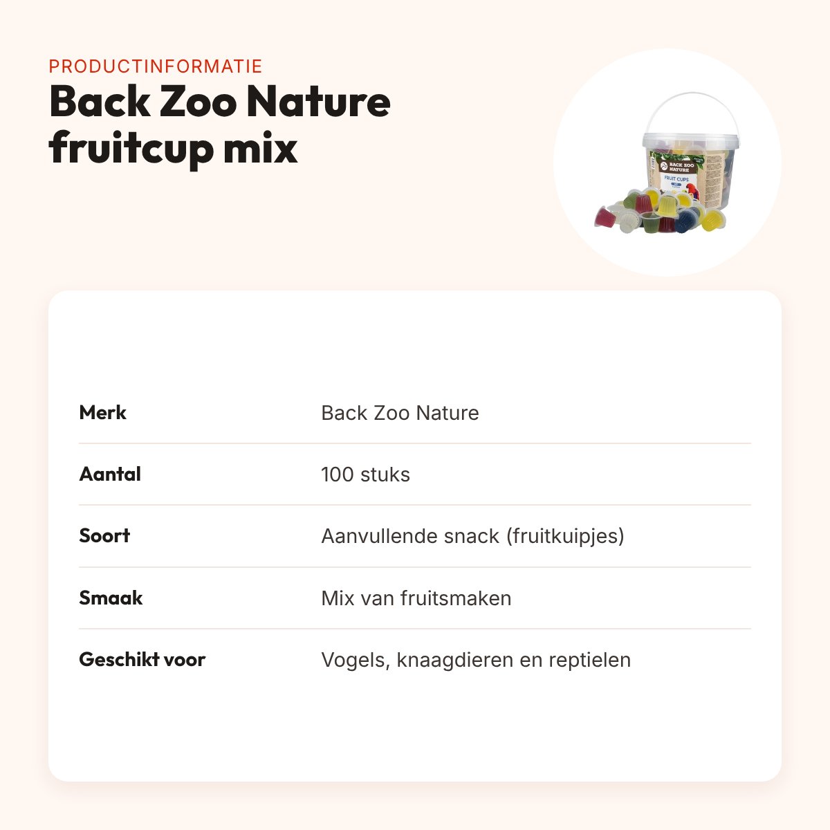 Back Zoo Nature fruitcup mix assorti 100 stuks – emmer fruitkuipjes – productinformatie