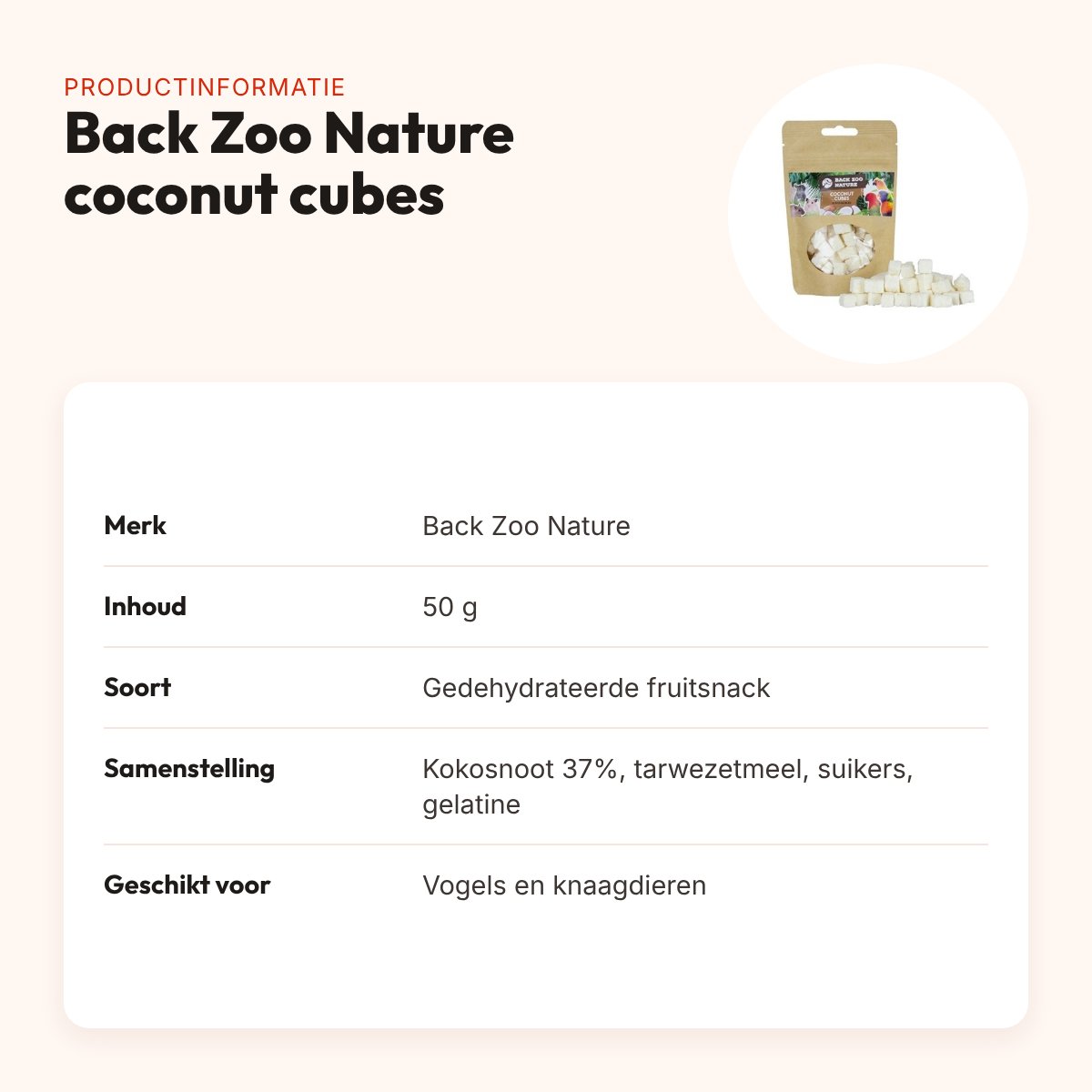 Back Zoo Nature kokosblokjes (coconut cubes) 50 g – gedehydrateerd – productinformatie
