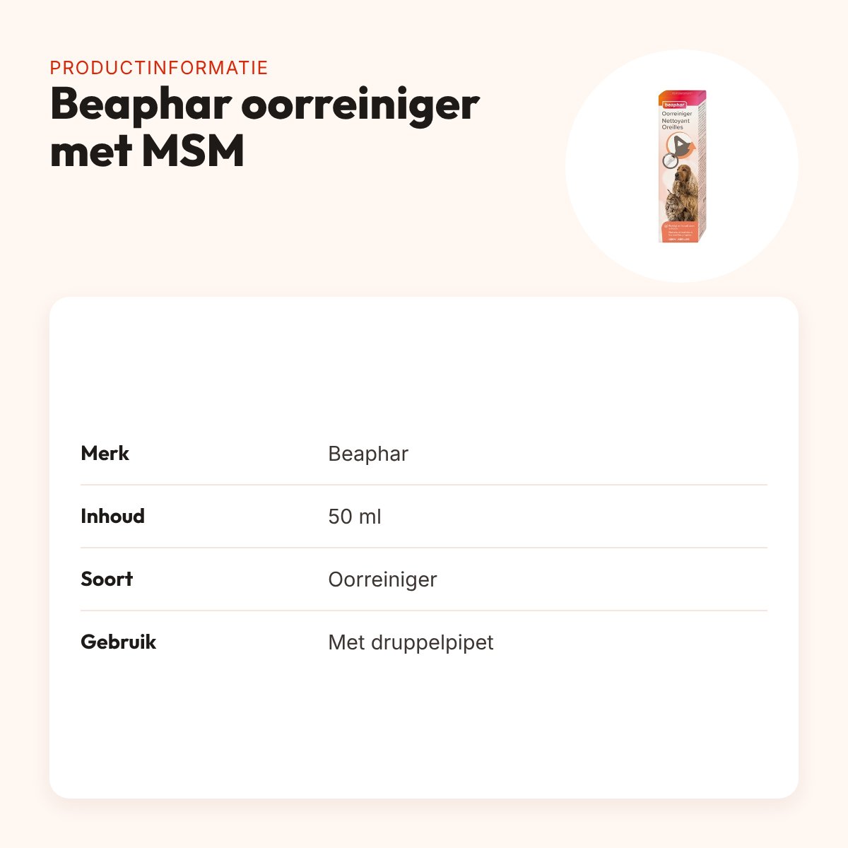 Beaphar oorreiniger met MSM 50 ml – met druppelpipet – productinformatie