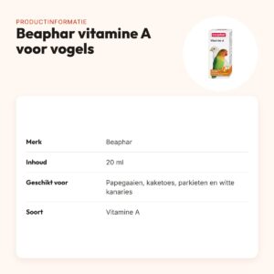 Beaphar vitamine A voor vogels 20 ml – papegaaien, kaketoes en parkieten – productinformatie